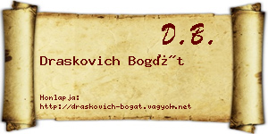Draskovich Bogát névjegykártya